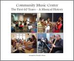CMC: The First 60 Years - A Musical History